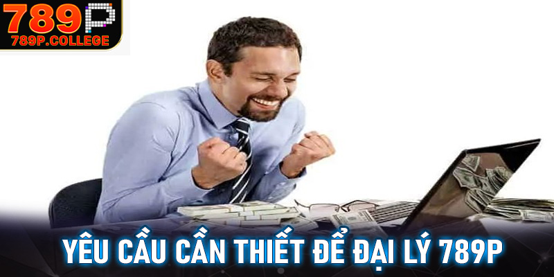 Yêu cầu chính để quyết định việc đăng ký 789P có thành công hay không?